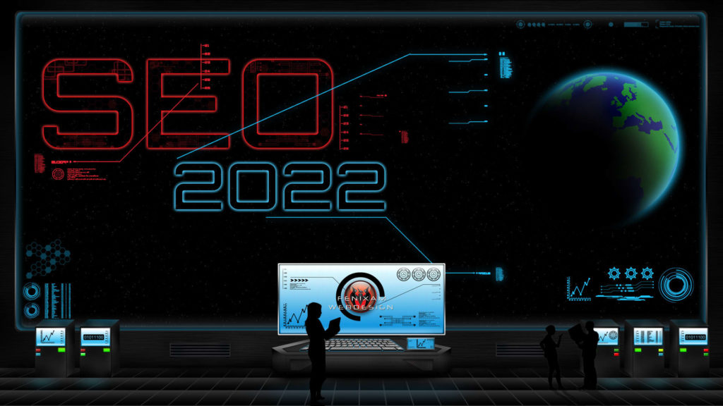 SEO Trends 2022 - FenixAM Webdesign Ihr Ansprechpartner für SEO in Frankfurt am Main