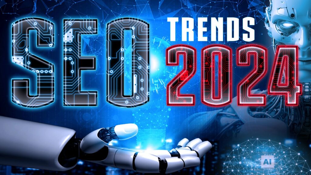 SEO Trends 2024 Suchmaschinenoptimierung in 2024